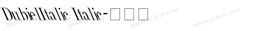 DubielItalic Italic字体转换